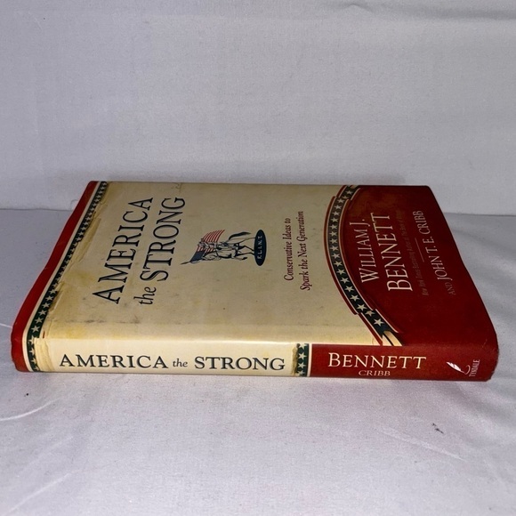 Hardcover: America the Strong: Conservative Ideas to Spark the Next Generation - Picture 3 of 4